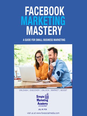cover image of Facebook Marketing Mastery